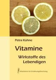 Cover von Vitamine - Wirkstoffe des Lebendigen