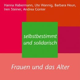 Cover von Selbstbestimmt und solidarisch