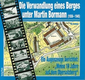 Cover von Die Verwandlung eines Berges unter Martin Bormann