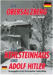 Cover von Der Obersalzberg, das Kehlsteinhaus und Adolf Hitler