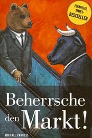 Cover von Beherrsche den Markt!
