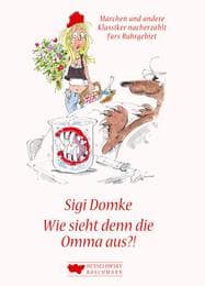 Cover von Wie sieht denn die Omma aus?!