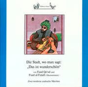 Cover von Die Stadt, wo man sagt: Das ist wunderschön