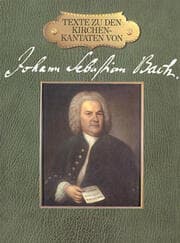 Cover von Texte zu den Kirchenkantaten von Johann Sebastian Bach