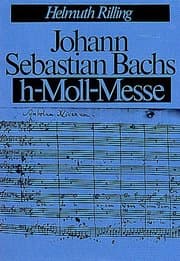 Cover von Johann Sebastian Bachs h-moll-Messe