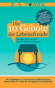 Cover von Die 10 Gebote der Lebensfreude