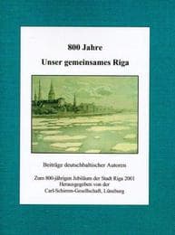Cover von 800 Jahre unser gemeinsames Riga