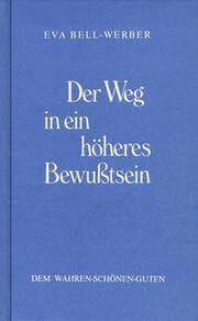 Cover von Der Weg in ein höheres Bewußtsein