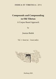 Cover von Compounds and Compounding in Old Tibetan. Vol. 1
