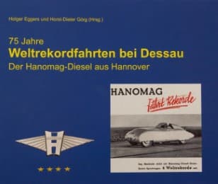 Cover von 75 Jahre Weltrekordfahrten bei Dessau