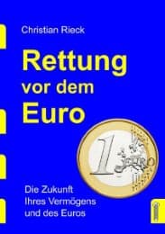 Cover von Rettung vor dem Euro - die Zukunft Ihres Vermögens und des Euros