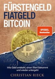 Cover von Fürstengeld, Fiatgeld, Bitcoin