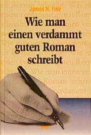 Cover von Wie man einen verdammt guten Roman schreibt