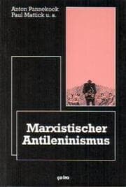 Cover von Marxistischer Anti-Leninismus