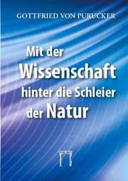 Cover von Mit der Wissenschaft hinter die Schleier der Natur