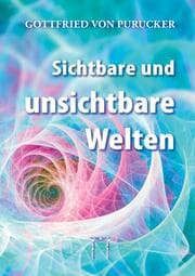 Cover von Sichtbare und unsichtbare Welten