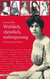 Cover von Weiblich, christlich, widerspenstig