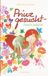 Cover von Prinz gesucht - Frosch geküsst