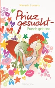Cover von Prinz gesucht - Frosch geküsst