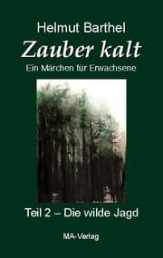 Cover von Zauber kalt - Teil 2 - Die wilde Jagd