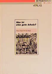 Cover von Was ist eine gute Schule?