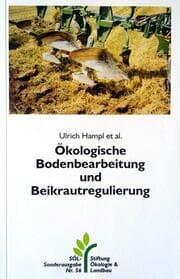 Cover von Ökologische Bodenbearbeitung und Beikrautregulierung