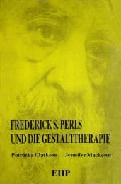 Cover von Frederick S. Perls und die Gestalttherapie
