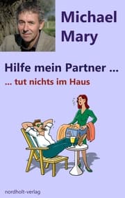 Cover von Hilfe mein Partner tut nichts im Haus
