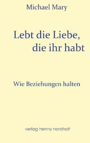 Cover von Lebt die Liebe, die ihr habt