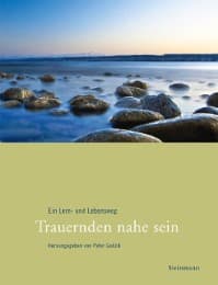 Cover von Trauernden nahe sein