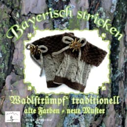 Cover von Bayerisch stricken Wadlstrümpf' traditionell