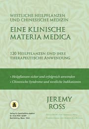 Cover von Eine klinische Materia Medica - Westliche Heilpflanzen und Chinesische Medizin