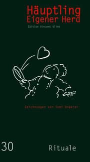 Cover von Häuptling eigener Herd. Wir schnallen den Gürtel weiter