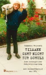 Cover von Tilmann geht nicht zur Schule