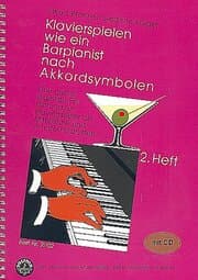 Cover von Klavierspielen wie ein Barpianist / Klavierspielen wie ein Barpianist nach Akkordsymbolen. Eine grundlegende Einführung für Klavierspieler ab Mittelstufe und Amateurpianisten mit CD - Band 2
