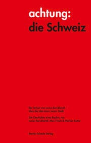 Cover von achtung: die Schweiz - Der Urtext von Lucius Burckhardt über die Idee einer neuen Stadt