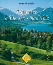 Cover von Tegernsee, Schliersee, Bad Tölz