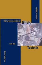 Cover von Der philosophische Blick auf die Technik