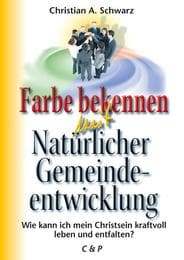 Cover von Farbe bekennen mit Natürlicher Gemeindeentwicklung
