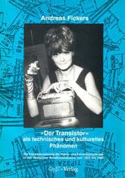 Cover von Der Transistor als technisches und kulturelles Phänomen