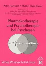 Cover von Pharmakotherapie und Psychotherapie bei Psychosen.