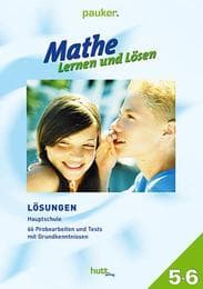 Cover von Pauker. Die Lernhilfen, Lösungen Mathe - Lernen und Lösen, Hauptschule Klasse 5+6, Übungsaufgaben