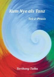Cover von Kum Nye als Tanz Teil 2: Praxis