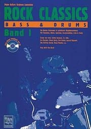 Cover von Rock Classics Bass und Drums. Die besten Rocksongs in spielbaren... / Rock Classics Bass und Drums. Die besten Rocksongs in spielbaren...