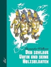 Cover von Der schlaue Urfin und seine Holzsoldaten