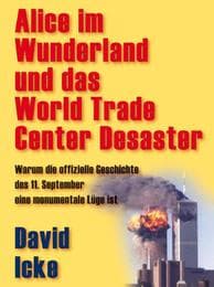 Cover von Alice im Wunderland und das World Trade Center Desaster