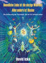 Cover von Unendliche Liebe ist die einzige Wahrheit - Alles andere ist Illusion