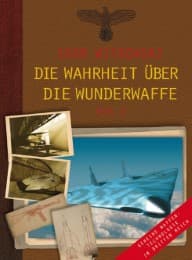 Cover von Die Wahrheit über die Wunderwaffe 3