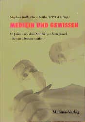 Cover von Medizin und Gewissen. 50 Jahre nach dem Nürnberger Ärzteprozess - Kongressdokumentation