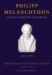 Cover von Philipp Melanchthon und das städtische Schulwesen